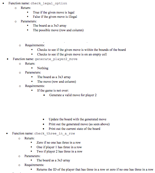 Your program should go through the following steps: Generate an empty Tic-Tac-Toe