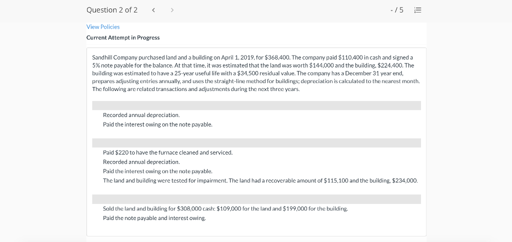  Question 2 of 2 - /5 E View Policies Current Attempt