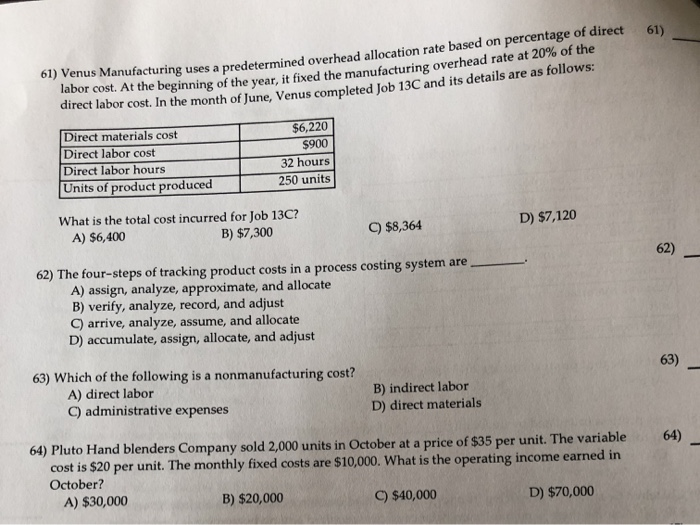  enus Manufacturing uses a predetermined overhead allocation rate based on percentage