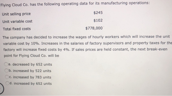  Flying Cloud Co. has the following operating data for its manufacturing
