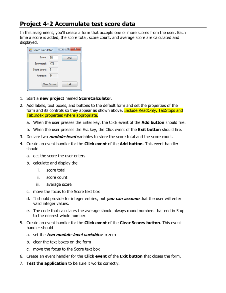 Project 4-2 Accumulate test score data In this assignment, you'll create