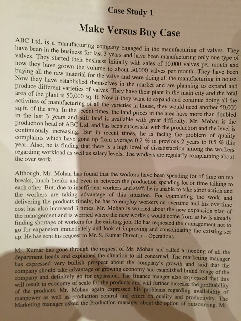  Case Study 1 Make Versus Buy Case ABC Ltd. is a
