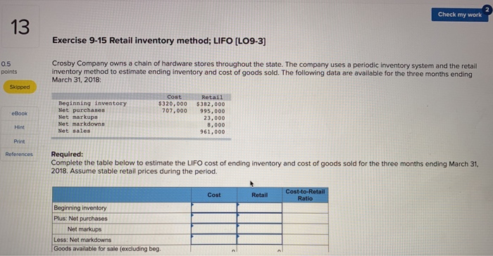  please show work when solving Check my work 13 Exercise 9-15