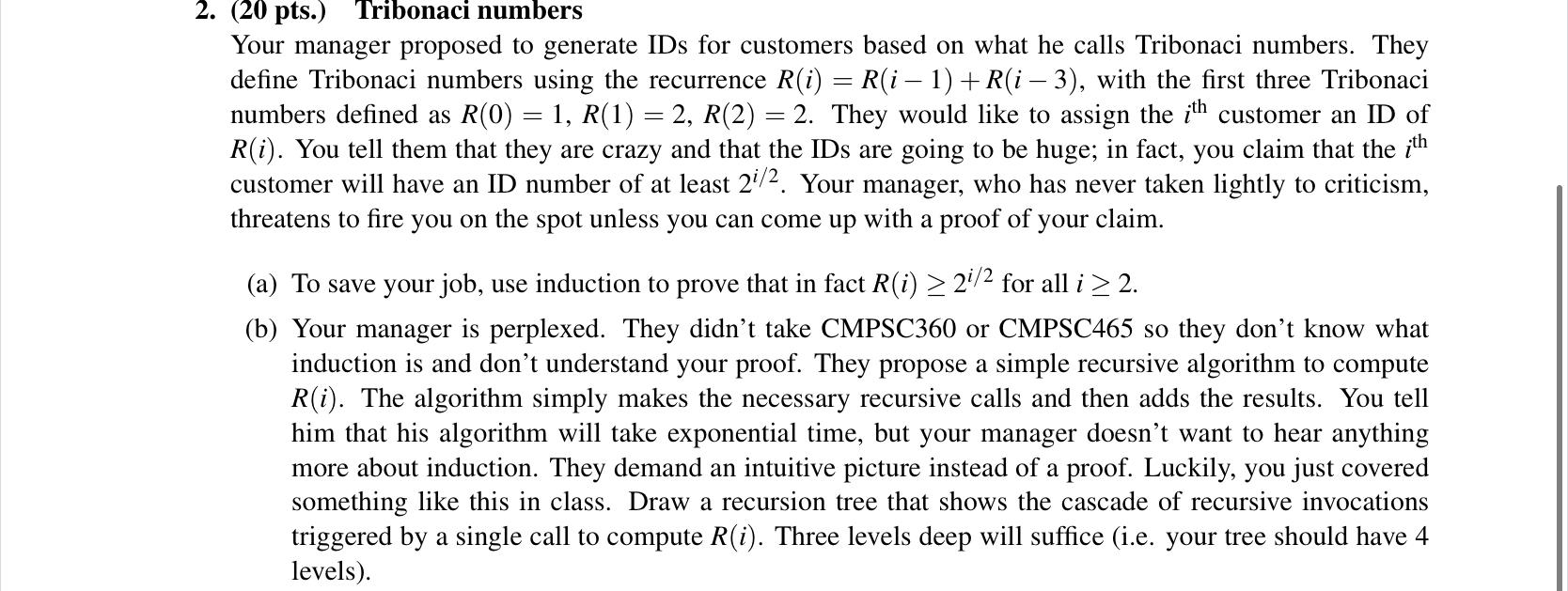 written solution not code!!! Your manager proposed to generate IDs for customers