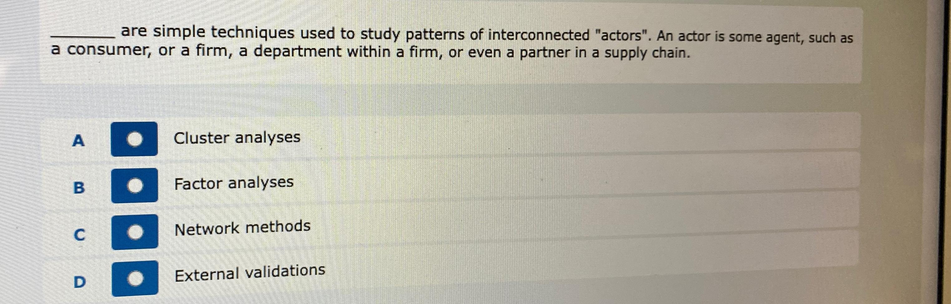  are simple techniques used to study patterns of interconnected "actors". An