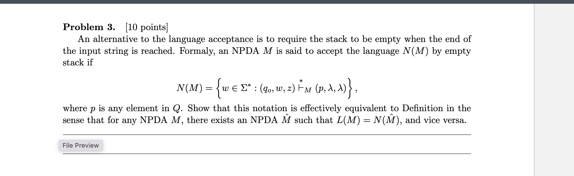  Problem 3.[10 points] An alternative to the language acceptance is to