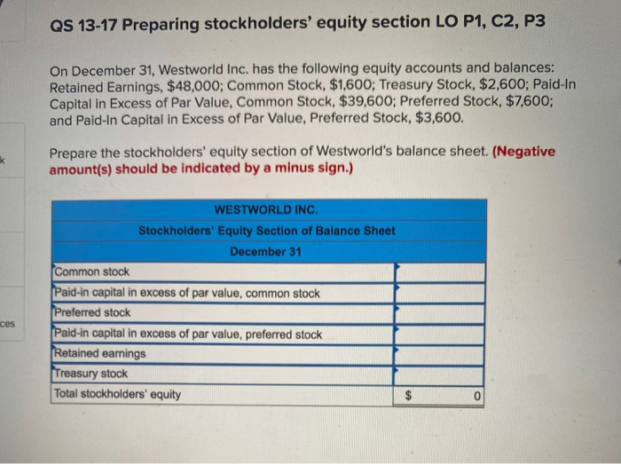  QS 13-17 Preparing stockholders' equity section LO P1, C2, P3 On