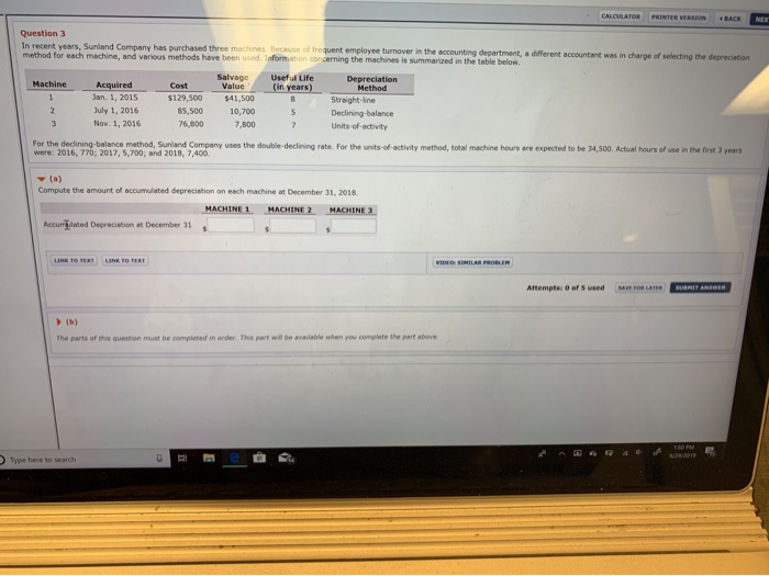  CALCULATOR PRINTER VERStON BACK NEX Question 3 In recent years, Suniand