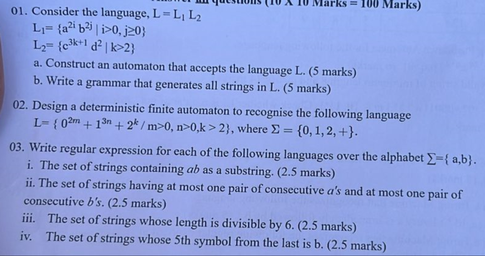  1.Consider the language, L=L1L2 L1={a2ib2j|i>0,j0} L2={c3k+1d2|k>2} a. Construct an automaton that