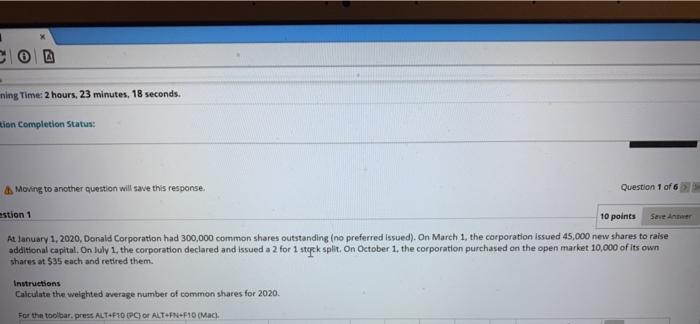  ning Time: 2 hours, 23 minutes, 18 seconds. tion Completion Status: