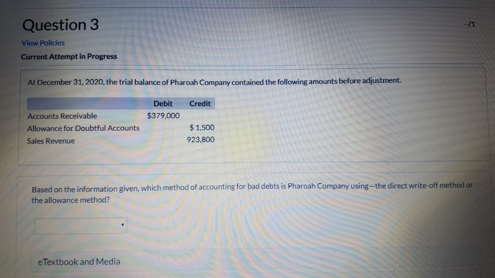 Question 3 View Policies Current Attempt in Progress At December 31,