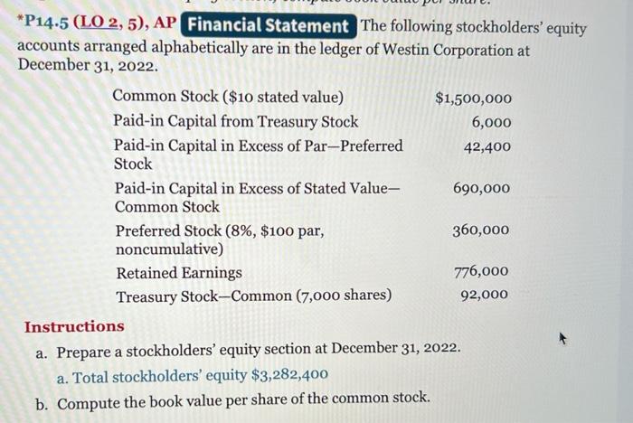 i need help! *P14.5 (LO 2, 5), AP Financial Statement The following