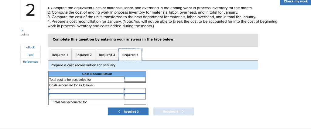 beginning work in process inventory and the costs added during January amounted