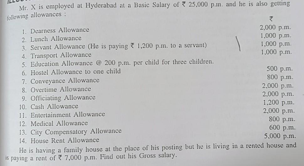 s Mr. X is employed at Hyderabad at a Basic Salary