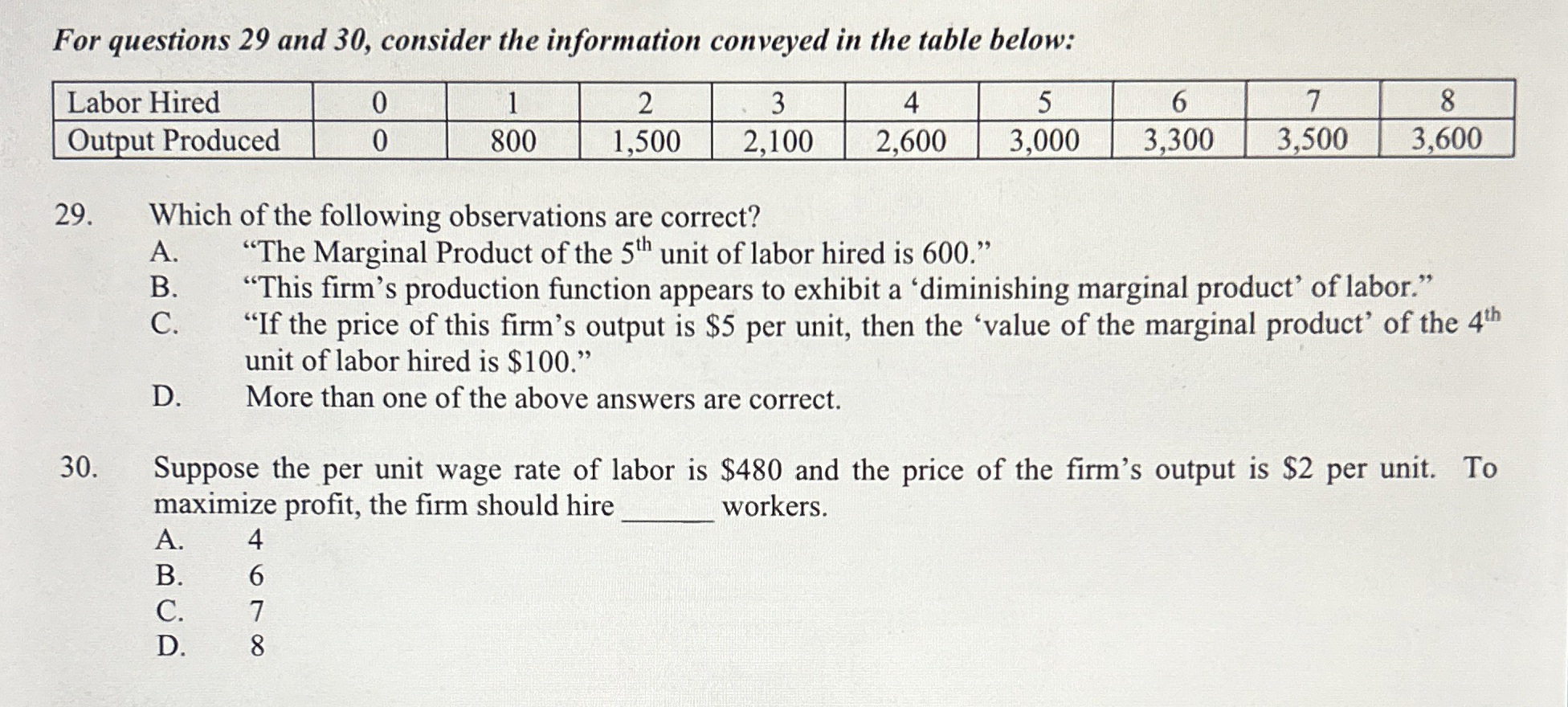  For questions 29 and 30, consider the information conveyed in the