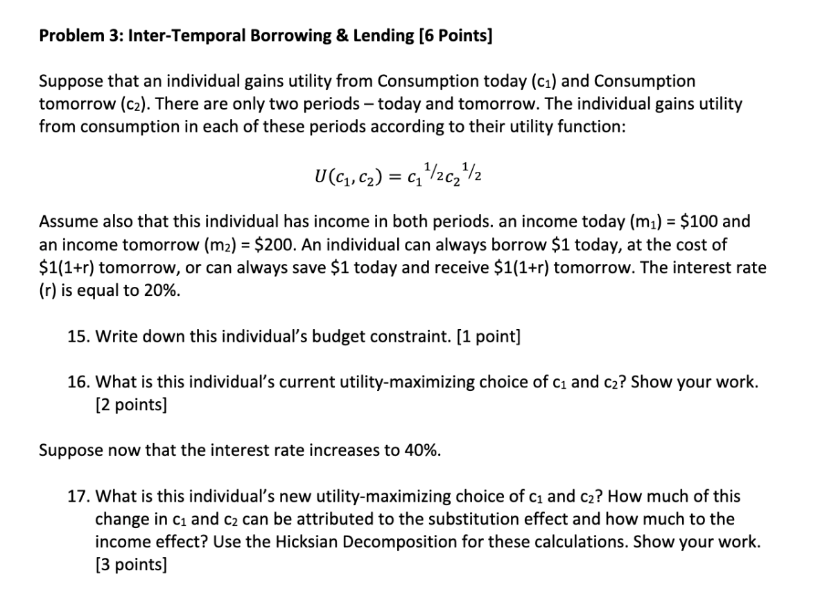 Please explain each steps Suppose that an individual gains utility from Consumption