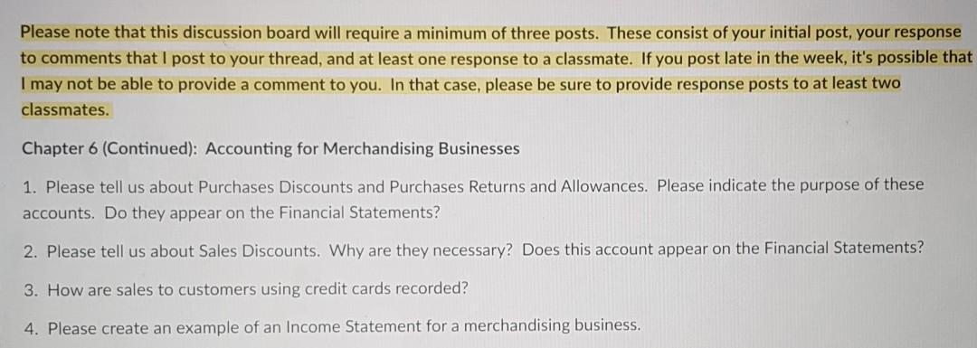 Please note that this discussion board will require a minimum of