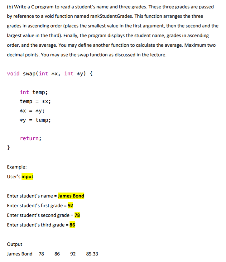  (b) Write a C program to read a student's name and