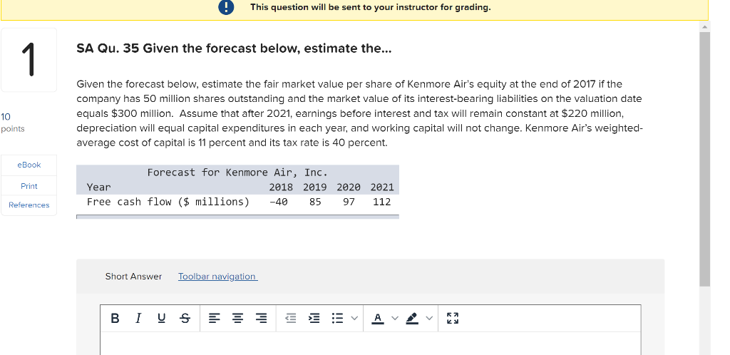  This question will be sent to your instructor for grading. SA