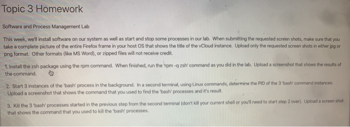 Topic 3 Homework Software and Process Management Lab This week, we'll