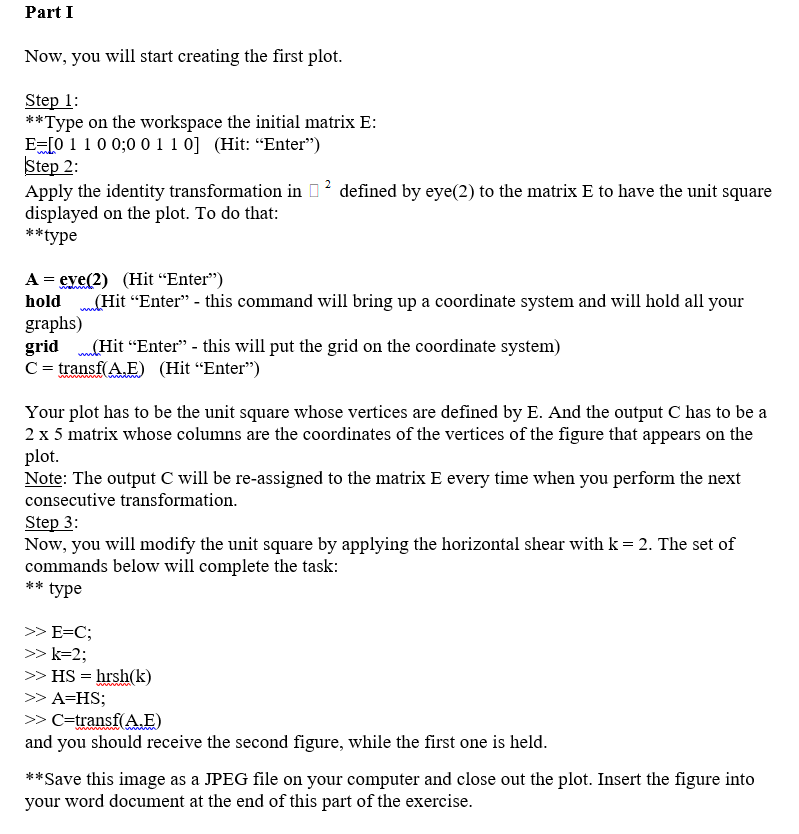 of the plane such as reflections and shears **First, create two functions