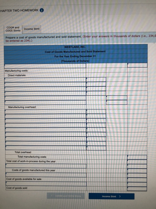 Statements (LO 2-1, 6) Westlake, Inc. produces metal fittings for the aerospace