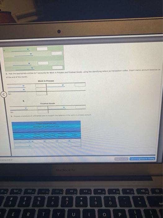 of work in Proces, January 30 4. Prepare a schedule of completed
