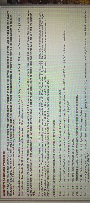  Waterways Continuing Problem 15 Waterways has two major public park projects