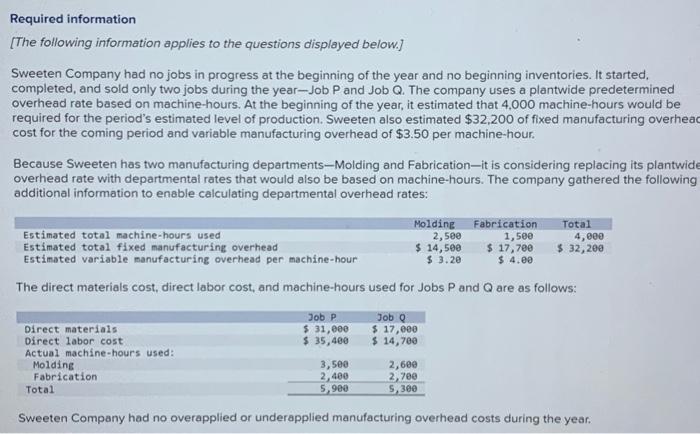  multi step/answer question Required information [The following information applies to the