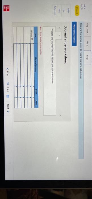15-year bonds. The bonds sell for $684,250. Six years later, on January