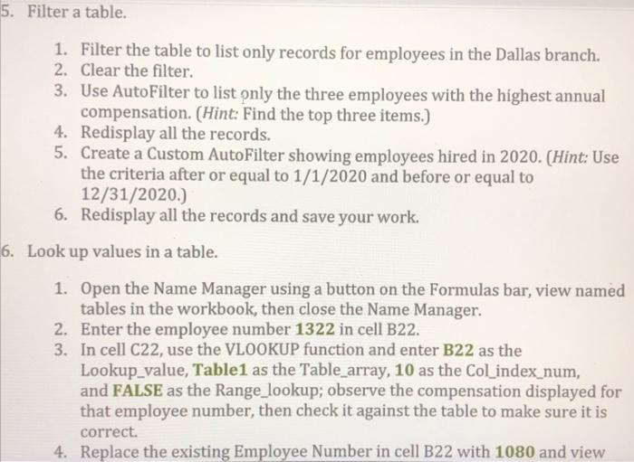 table. 3. Apply a table style of Red, Table Style Light 14.