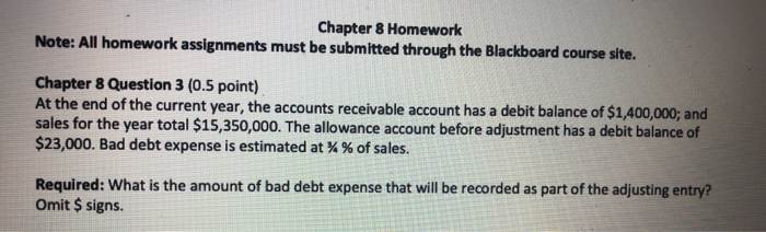  Chapter 8 Homework Note: All homework assignments must be submitted through
