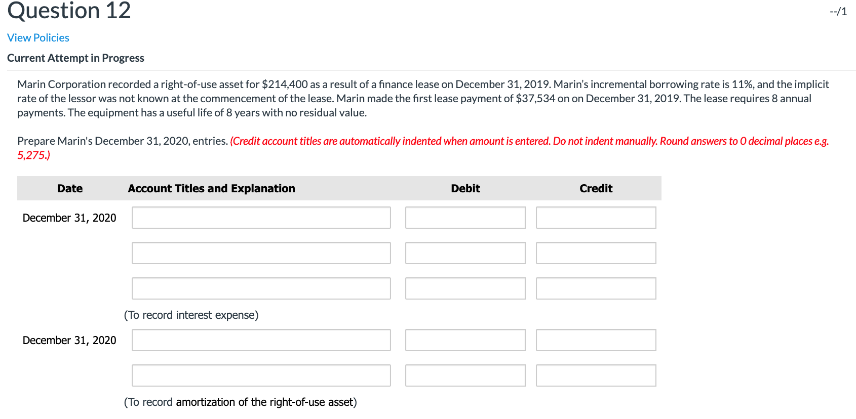  Question 12 --/1 View Policies Current Attempt in Progress Marin Corporation