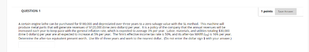 QUESTION 1 points Save Answer A certain engine lathe can e