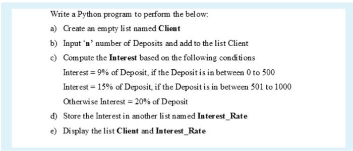  Write a Python program to perform the below: a) Create an