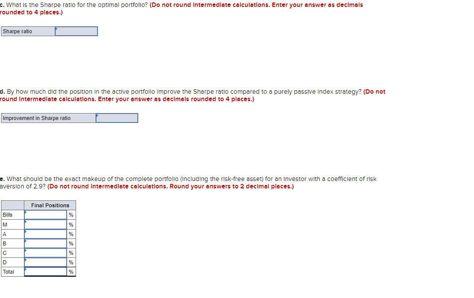 forecasters in the following table: a. Calculate expected excess returns, alpha values,