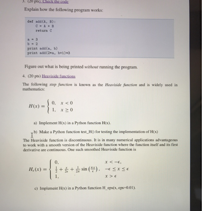 3. (20 pts) Check the code Explain how the following program