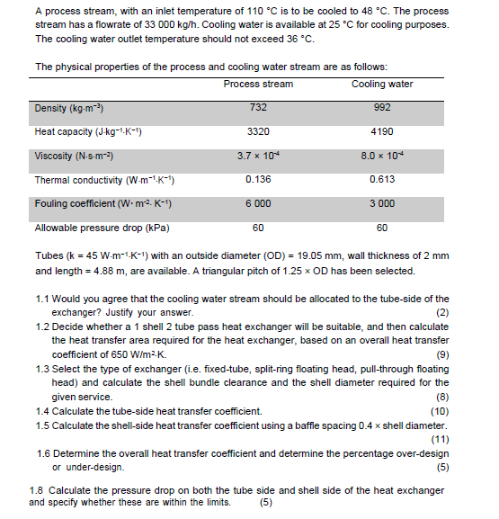 please help urgently with all the questions A process stream, with an