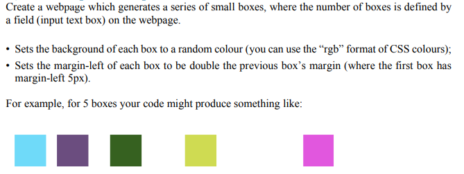 Using html5 and javascript/css Create a webpage which generates a series of