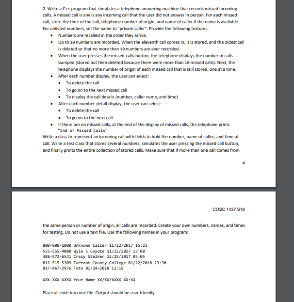  2. Write a C++ program that simulates a telephone answering machine