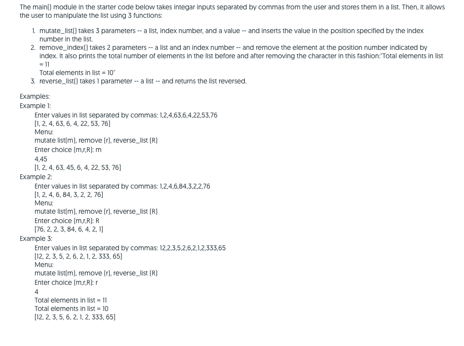 The main() module in the starter code below takes integar inputs