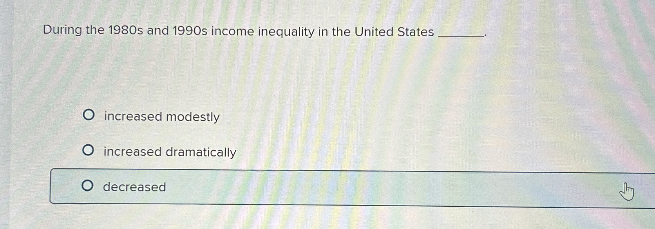  During the 1980s and 1990s income inequality in the United States