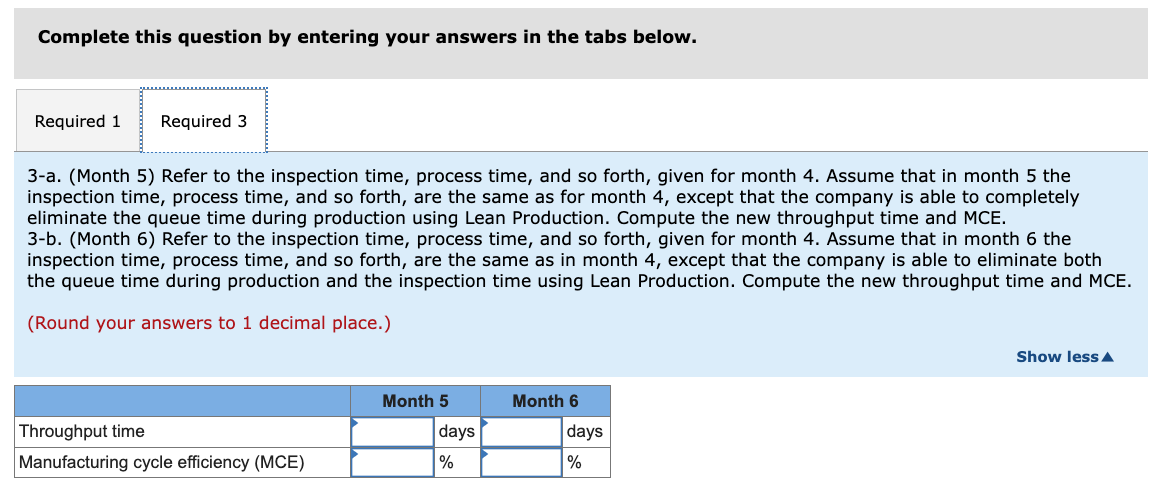 a flexible manufacturing system. The company is finding it necessary to make