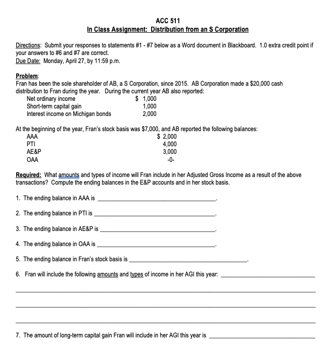 ACC 511 In Class Assignment: Distribution from an S Corporation Directions: