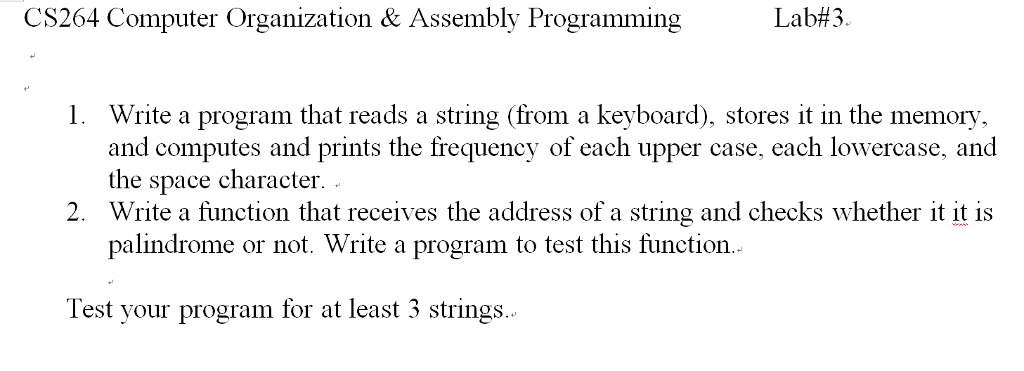 Write a no errors MIPS program for this assignment. CS264 Computer Organization