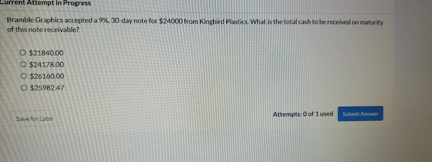  urrent Attempt in Progress Bramble Graphics accepted a 9%, 30 day