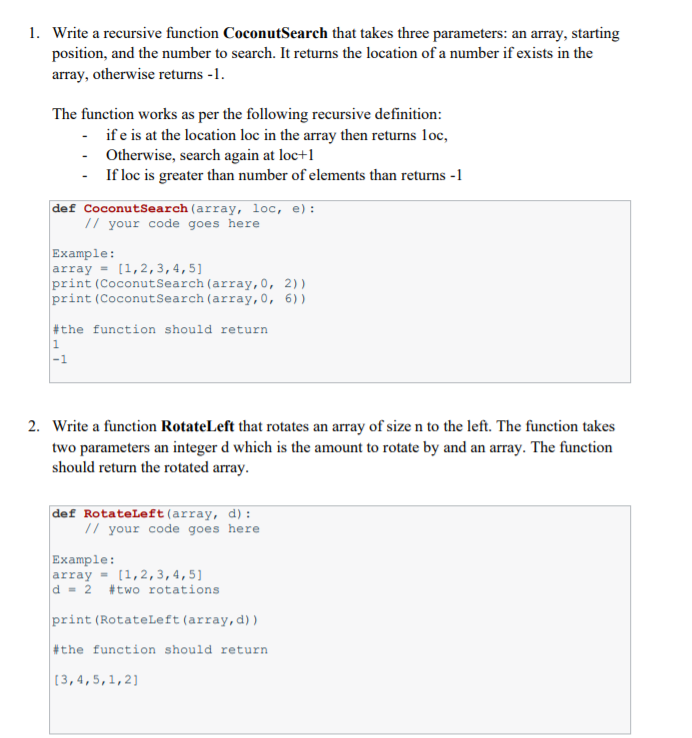  1. Write a recursive function CoconutSearch that takes three parameters: an