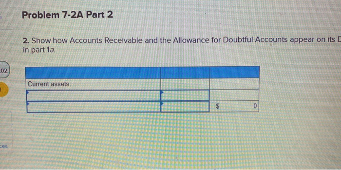 trial balance includes the following items. Accounts receivable Allowance for doubtful accounts
