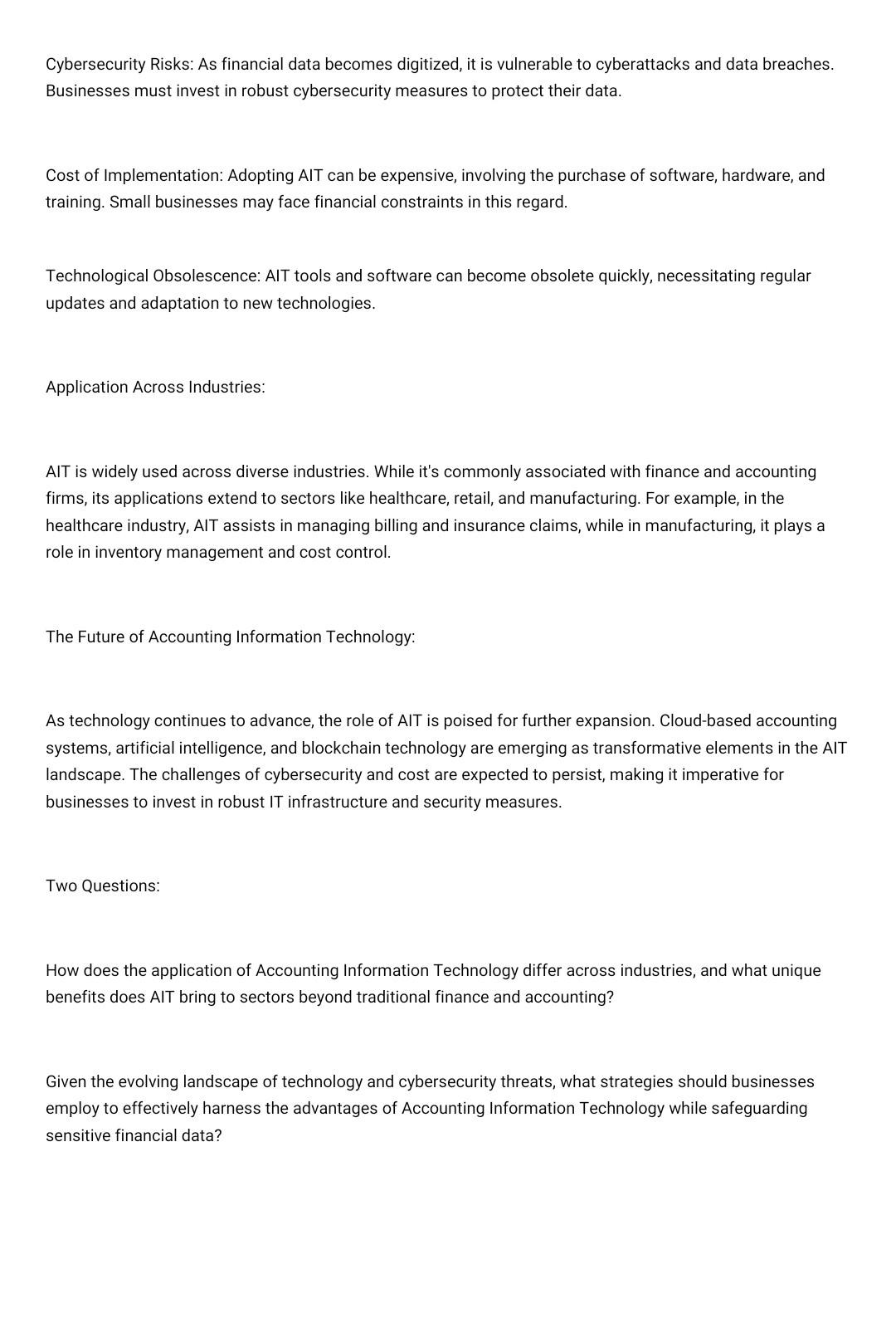 Information Technology: A Comprehensive Examination In the realm of modern accounting, the