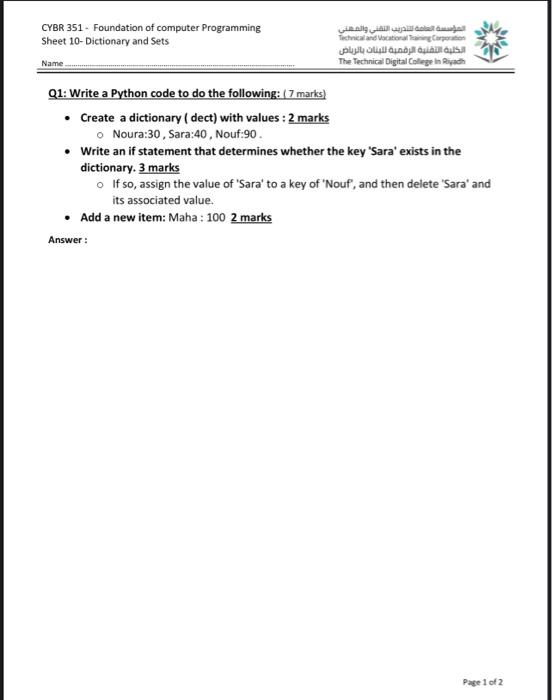  Q1: Write a Python code to do the following: ( 7